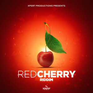 Red Cherry Riddim (Explicit)