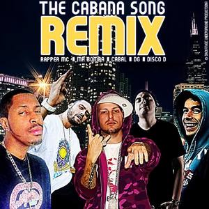 The Cabana Song (Remix)