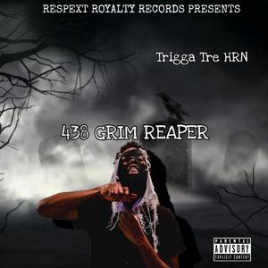 438 Grim Reaper (Explicit)