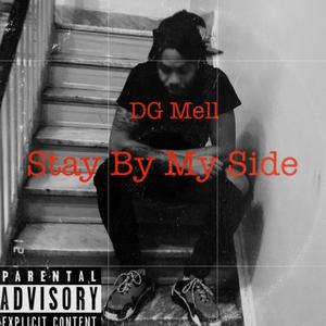 Stay By My Side (Explicit)