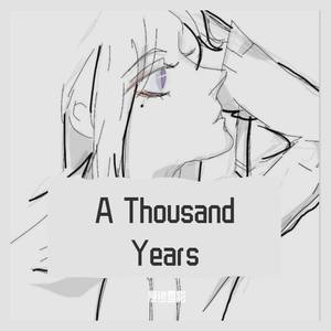 A Thousand Years