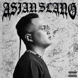 ASIAN SLANG (Explicit)