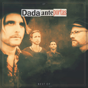 Someone to Love-Dada Ante Portas