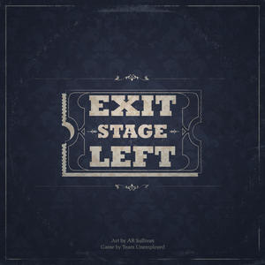 Exit, Stage Left (Original Game Soundtrack)