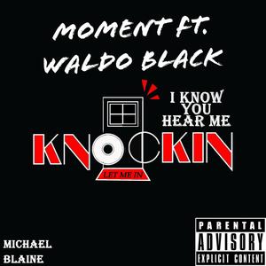 Moment (feat. Waldo Black) [Explicit]