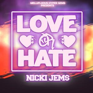 Love or Hate (Explicit)