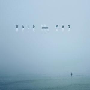 Half Man