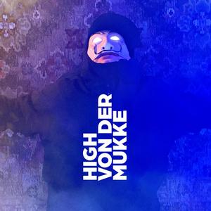 High von der Mukke (feat. Symmetric)