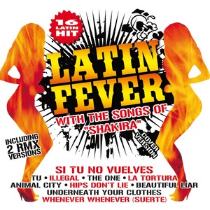 Latin Fever with the Songs of Shakira