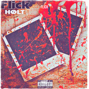 Flick (Explicit)