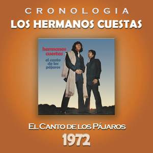 Los Hermanos Cuestas Cronología - El Canto de los Pájaros (1972)