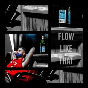 Flow(Like That) (Explicit)