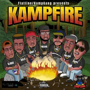 KampGang presents (KampFire) [Explicit]