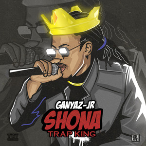 Shona Trap King (Explicit)