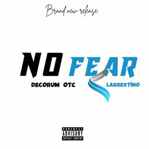 NO FEAR (Explicit)