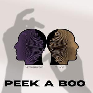 PEEK A BOO (feat. MtZ) (Explicit)