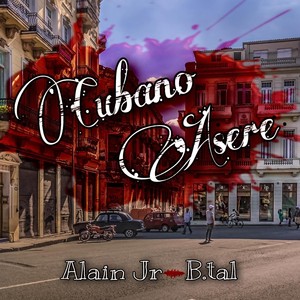 Cubano Asere (feat. B.tal)