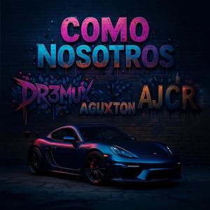 COMO NOSOTROS