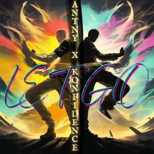 Let Go (feat. Konfidence) (Explicit)