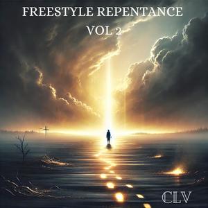 Freestyle Repentance - vol 2 (Explicit)