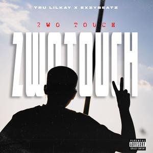 2wo Touch (feat. ExzyBeatz)