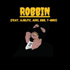 Robbin (Explicit)