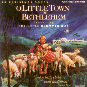 O Little Town of Bethlehem Featuring Little Drummer Boy