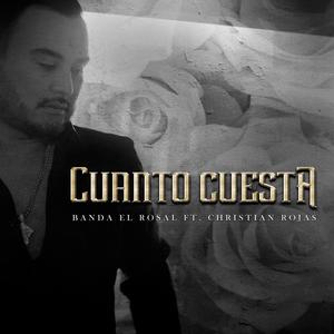 Cuanto Cuesta (feat. Christian Rojas)