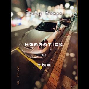 Pretty Women (feat. TNZ) (Explicit)