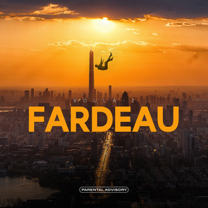 FARDEAU (Explicit)