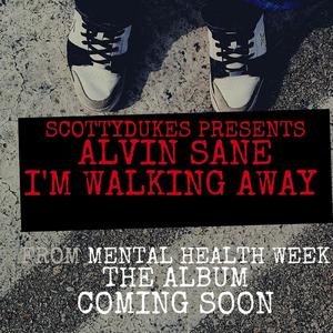 I'm Walking Away (ScottyDukes Remix|Explicit)