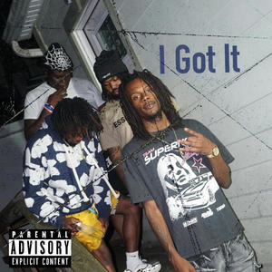 I Got It (feat. Quandre) [Explicit]