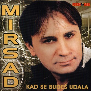 Kad Se Budes Udala (Serbian Music)