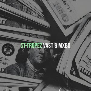 St-Tropez (feat. MxBo) [Explicit]