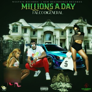 Millions a Day (Explicit)