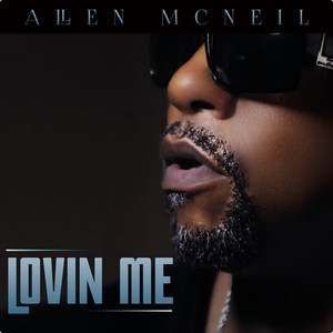 LOVIN ME (Explicit)