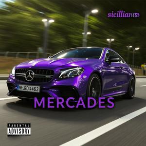 MERCADES (Explicit)