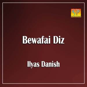 Bewafai Diz