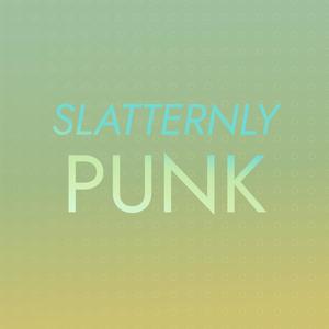 Slatternly Punk