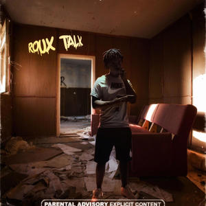 Roux Talk (Explicit)