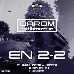 EN 2-2 (feat. R&H, Zedav & POLO RIGZA) [Explicit]