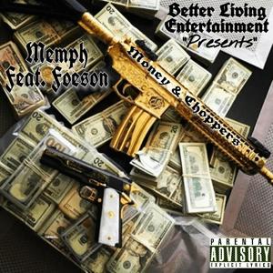 Money and Choppers(feat. Foeson) (Explicit)