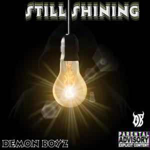 Still Shining (Explicit)