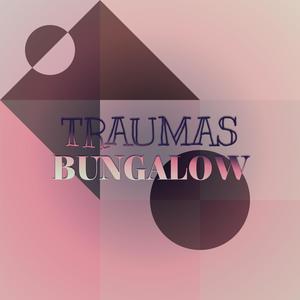 Traumas Bungalow