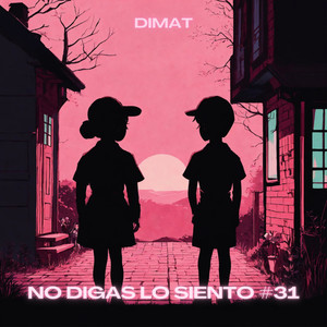 No digas lo siento #31