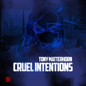Cruel Intentions (Explicit)
