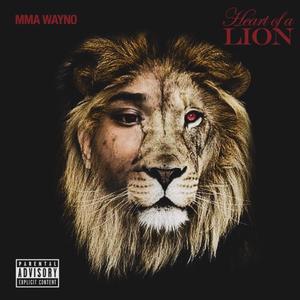 Heart Of A Lion (Explicit)