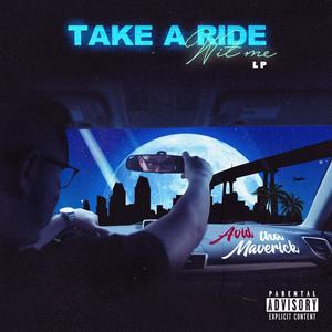 Take A Ride Wit Me (Explicit)