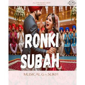 RONKI SUBAH (feat. SUKH)