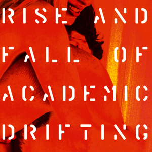 Rise and Fall of Accademic Drifting